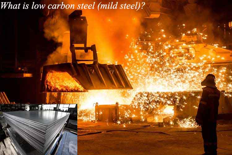 فولاد کم کربن (نرمه) چیست و چه ویژگی هایی دارد؟